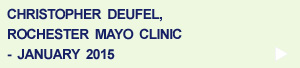 Chris Deufel, Rochester Mayo Clinic